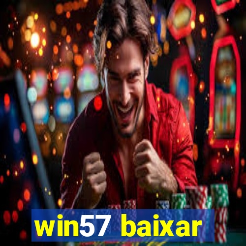 win57 baixar